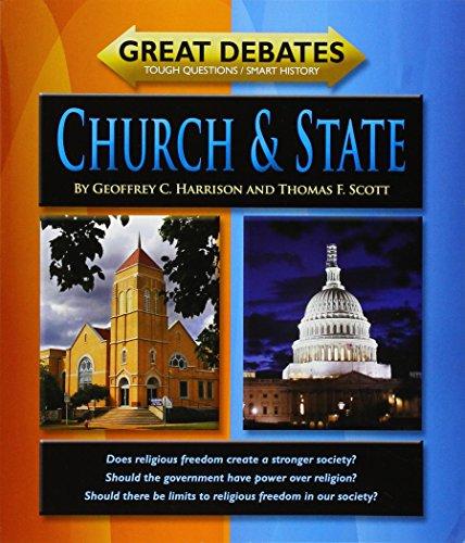 Church and State (Great Debates: Tough Questions/Smart History)
