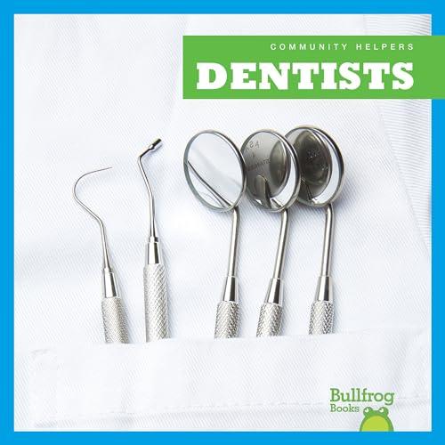 Dentists (Community Helpers)