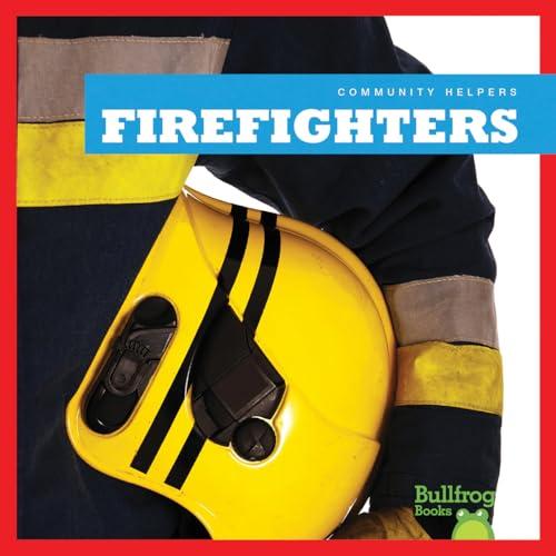 Firefighters (Community Helpers)