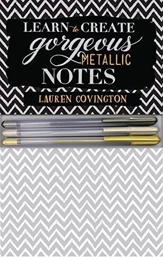 Learn to Create Gorgeous Metallic Notes