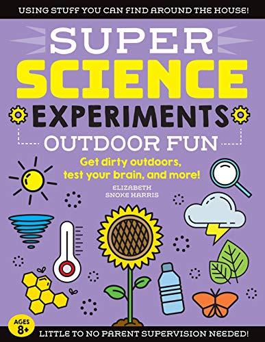 Outdoor Fun (Super Science Experiments)
