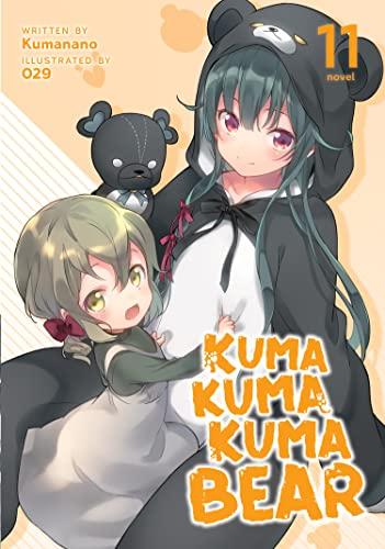 Kuma Kuma Kuma Bear (Volume 11)