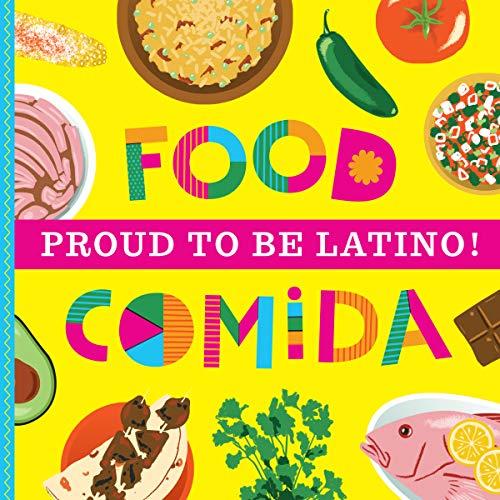 Proud to Be Latino!: Food/Comida