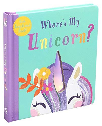 Where's My Unicorn? (Touch and Feel)