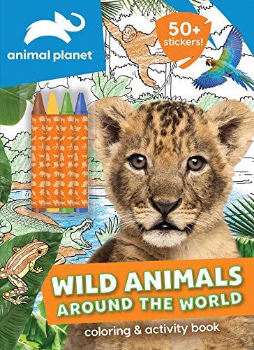 Wild Animals Around the World Coloring and Activity Book with Crayons (Animal Planet)