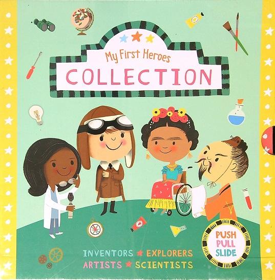 My First Heroes Collection: Discover Amazing People (Artists/Explorers/Scientists/Inventors)