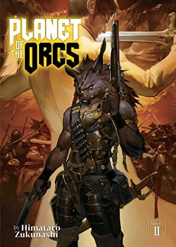 Planet of the Orcs (Volume 2)