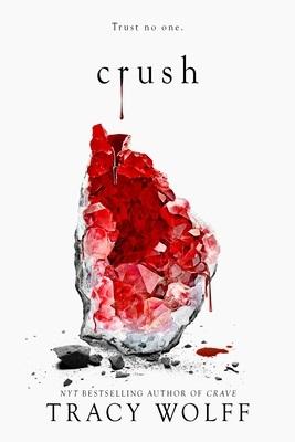 Crush (Crave, Bk. 2)