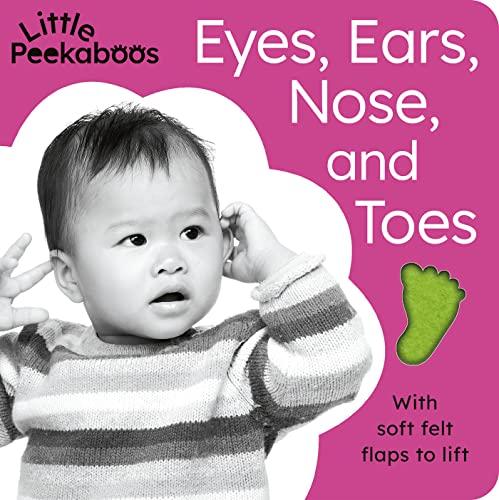 Eyes, Ears, Nose, and Toes (Little Peekaboos)