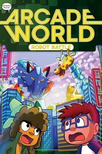 Robot Battle (Arcade World, Bk. 3)