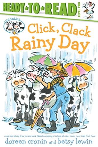 Click, Clack Rainy Day (Ready-to-Read, Level 2)