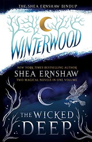 The Shea Ernshaw Bindup (The Wicked Deep/Winterwood)