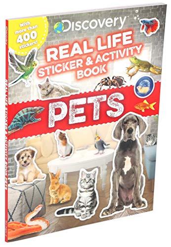 Pets (Discovery Real Life Sticker Books)
