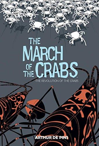The Revolution of the Crabs (The March of the Crabs, Volume 3)