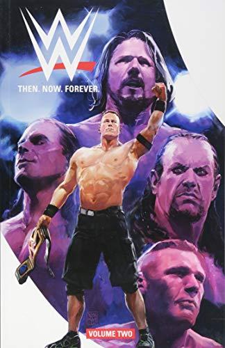 Then Now Forever (WWE, Volume 2)