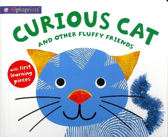 Curious Cat: and Other Fluffy Friends (Alphaprints)