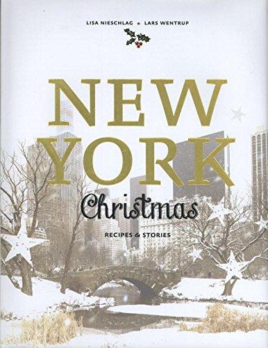 New York Christmas: Recipes and Stories