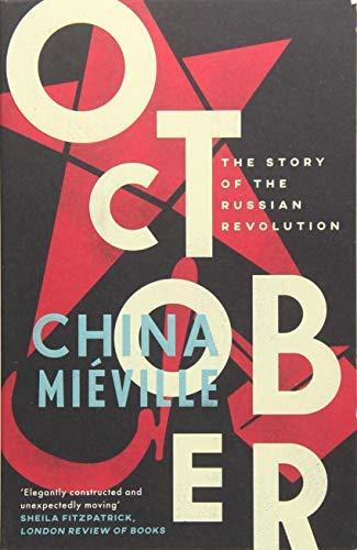 October: The Story of the Russian Revolution