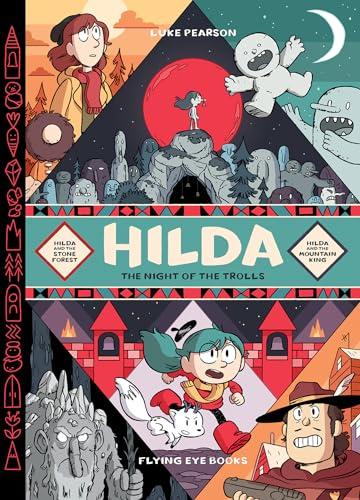 Hilda: Night of the Trolls (Hilda and the Stone Forest/Hilda and the Mountain King)