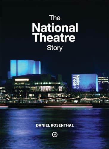 The National Theatre Story
