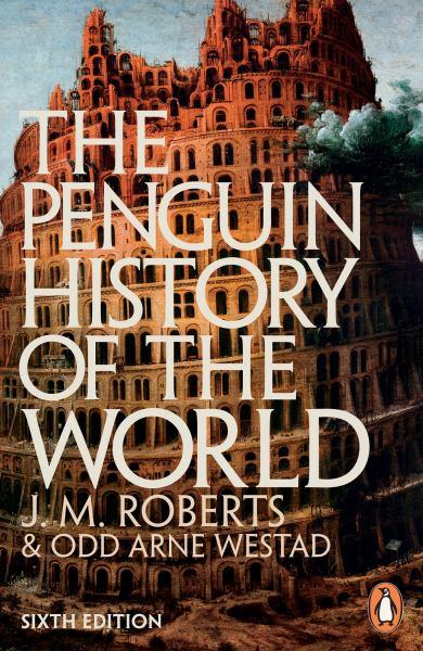 The Penguin History of the World (Sixth Edition)