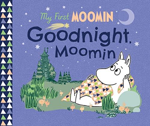 Goodnight, Moomin (My First Moomin)