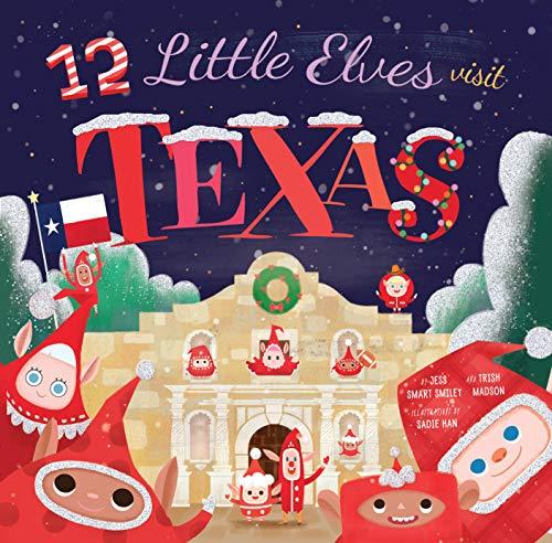 12 Little Elves Visit Texas