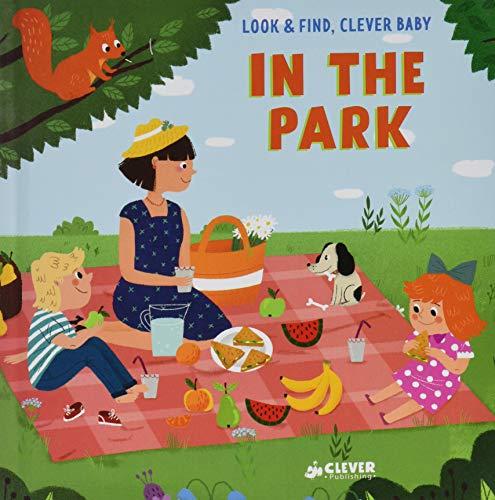 In The Park (Look & Find, Clever Baby)