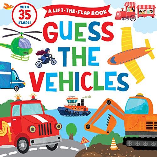 Guess the Vehicles: A Lift-the-Flap Book with 35 Flaps! (Vol. 2)