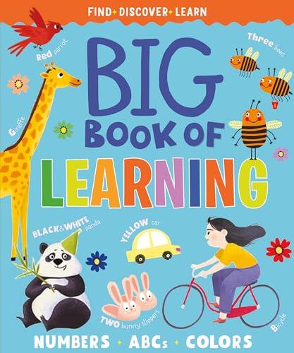 Big Book of Learning: Numbers, ABCs, Colors (Find, Discover, Learn)