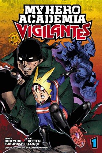 My Hero Academia: Vigilantes (Volume 1)