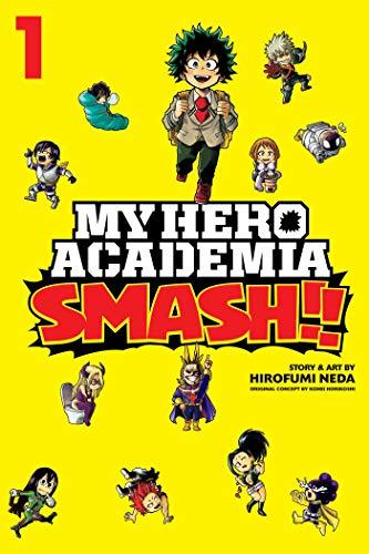 My Hero Academia: Smash!! (Volume 1)