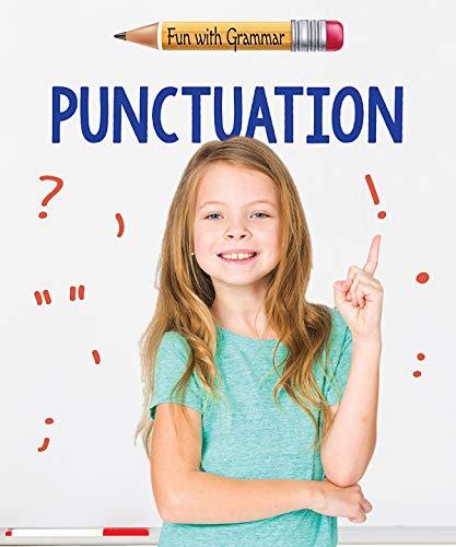 Punctuation (Fun With Grammar)