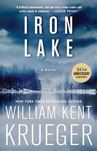 Iron Lake (Cork O'Connor Mystery, Bk. 1, 20th Anniversary Edition)