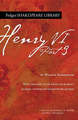 Henry VI Part 3 (Folger Shakespeare Library)