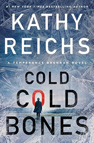 Cold, Cold Bones (A Temperance Brennan Novel)