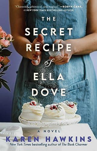 The Secret Recipe of Ella Dove (Dove Pond, Bk. 3)