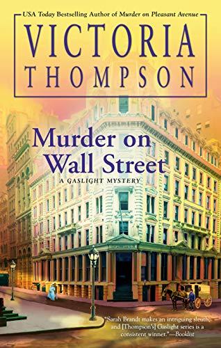 Murder on Wall Street (A Gaslight Mystery, Bk. 24)