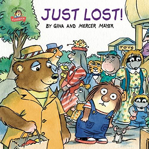 Just Lost! (Litter Critter Classics)