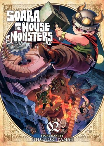 Soara and the House of Monsters (Volume 2)